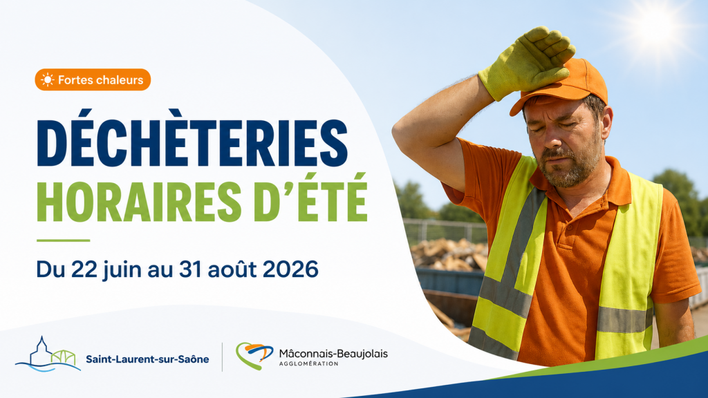 passage-Horaires-d-ete-des-decheteries-maconnais-beaujolais-saint-laurent-sur-saone