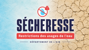1. Arrêté préfectoral - restrictions sur les usages de l'eau dans le département de l'Ain Image de mise en avant